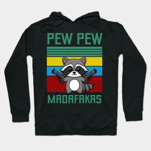 Raccoon Pew Pew Madafakas Vintage Hoodie